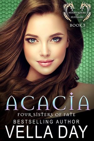 [Four Sisters of Fate 03] • Acacia